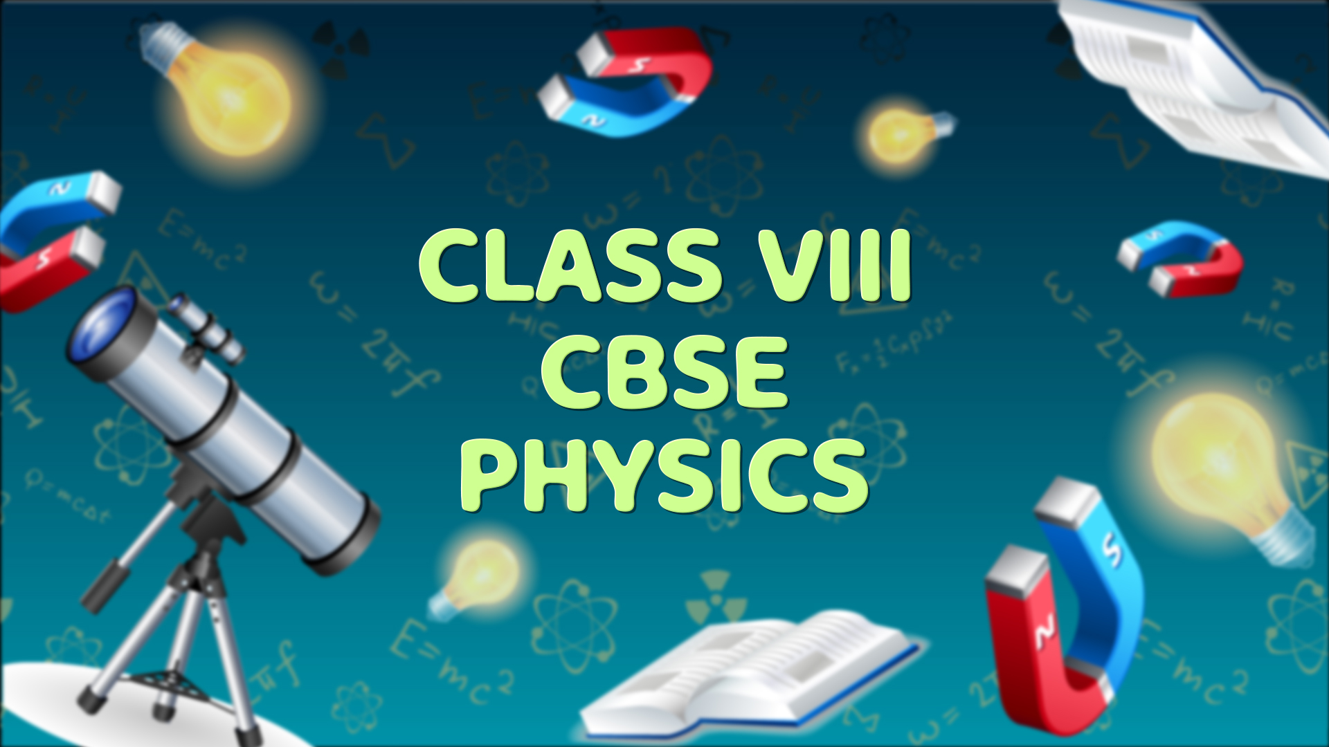 CBSE VIII PHYSICS - brainboxschool